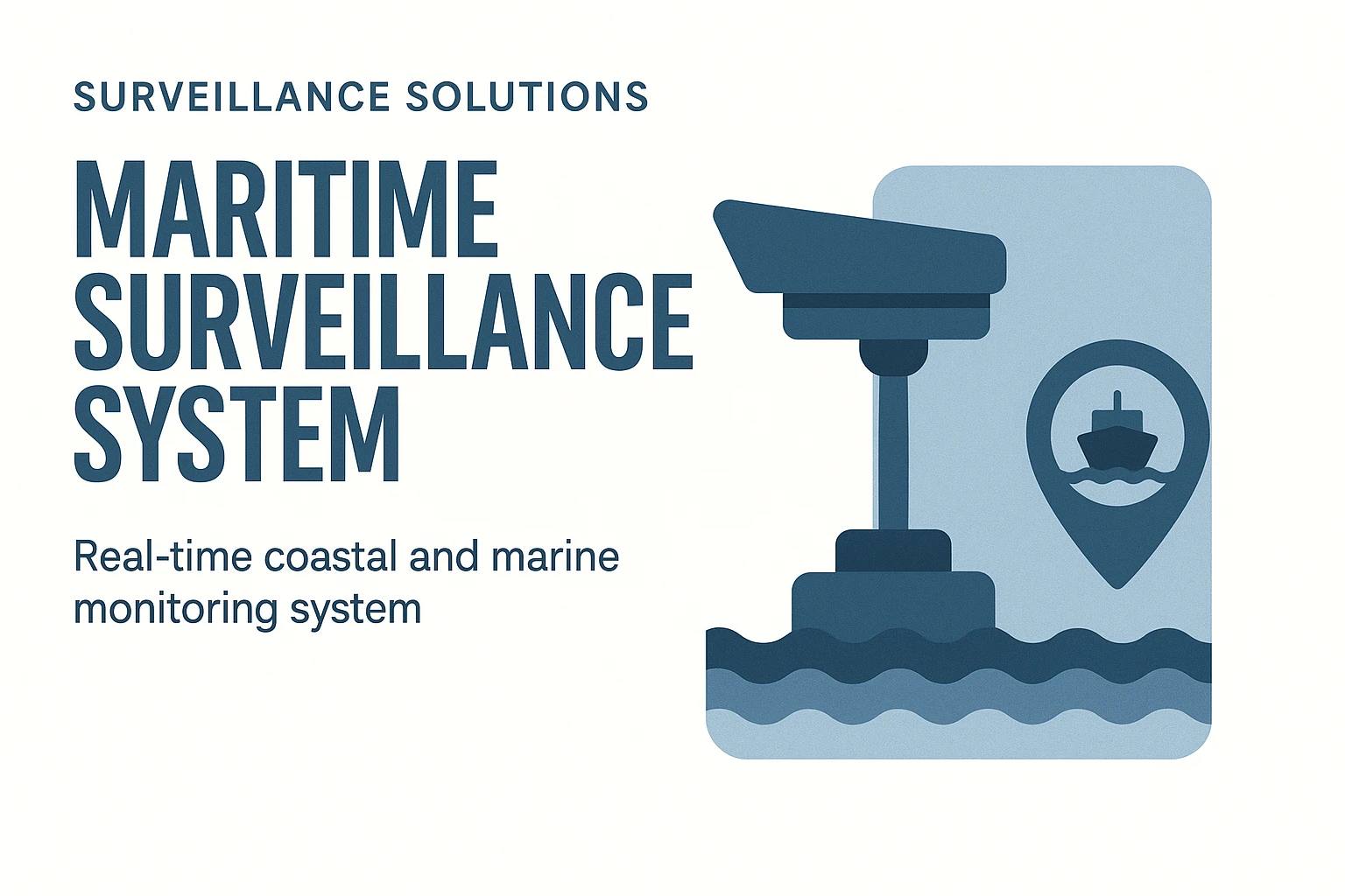 Maritime Surveillance System